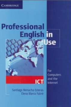کتاب PROFESSIONAL  ENGLISH  IN  USE ICT (پرفشنال انگلیش این یوز آی سی تی) اثر سانتیاگوریماچا استراس نشر جنگل