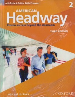 کتاب (Proven success beyond the classroom) ؛ American Headway (2) اثر John and Liz Soars