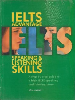 کتاب IELTS Advantage Speaking & Listening Skills اثر jon marks