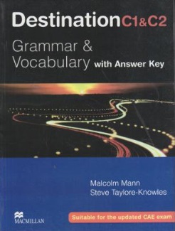 کتاب Destination C1 & C2 ,Grammar & Vocabulary with answer key اثر malcolm mann
