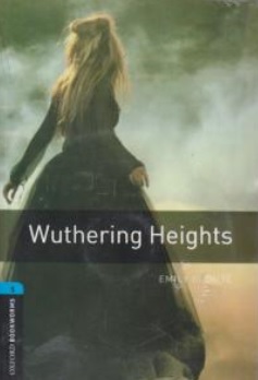 داستان بلندی های بادگیر (wuthering heights) اثر امیلی برونته