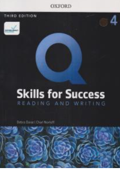 کتاب کیو اسکیلز (4 ) ریدینگ اند رایتینگ (Q SKILLS FOR SUCCESS READING AND WRITING) اثر دبرا دایس نشر جنگل