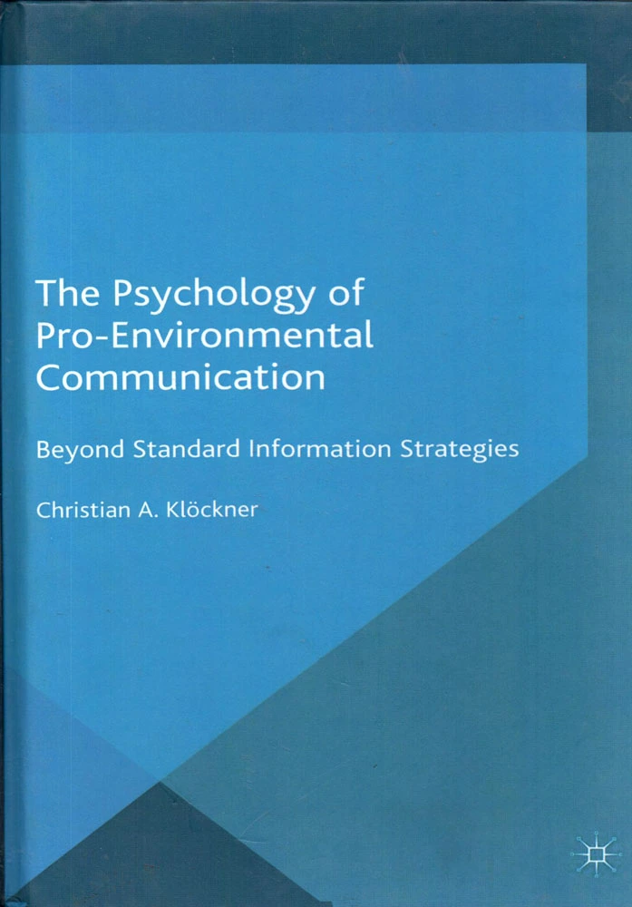 BOOK THE PSYCHOLOGY OF PRO - ENVIRONMENTAL COMMUNICATION  افست