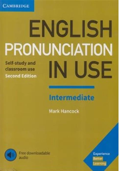 کتاب English Pronunciation in Use Intermediate 2nd + QR اثر مارک هانکوک نشر جنگل