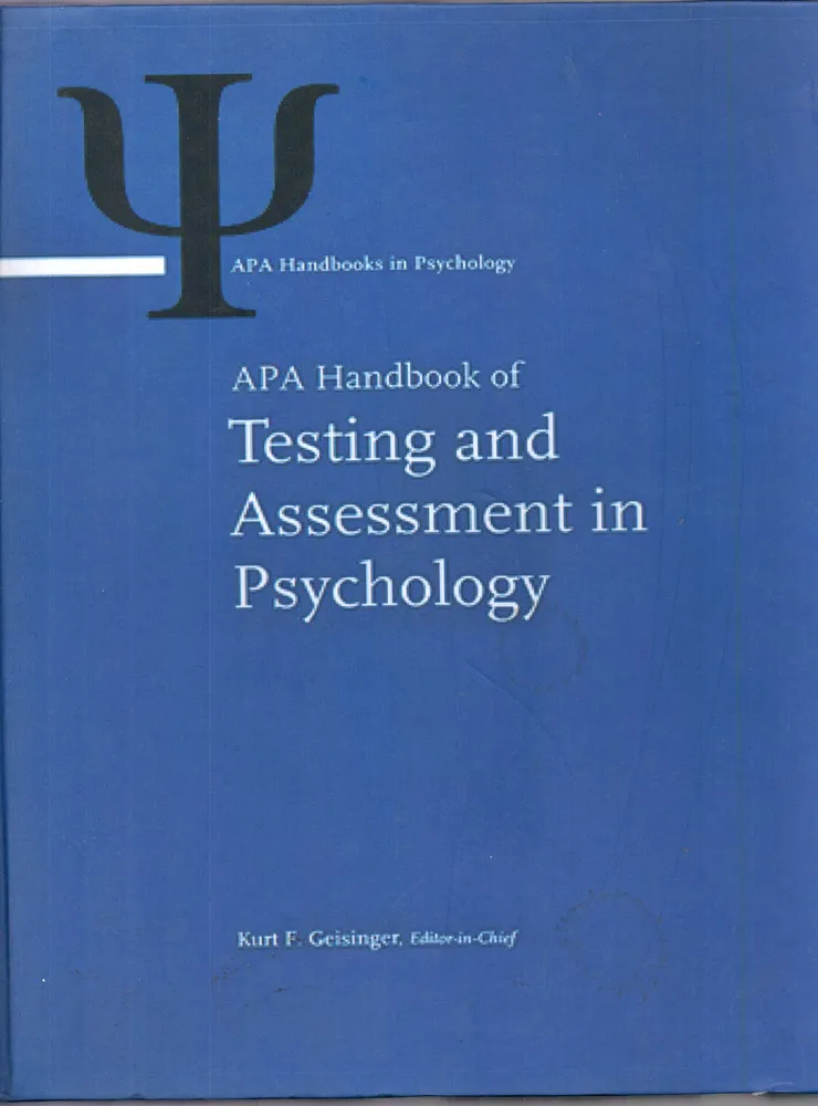 APA Handbook of Testing and Assessment in Psychology