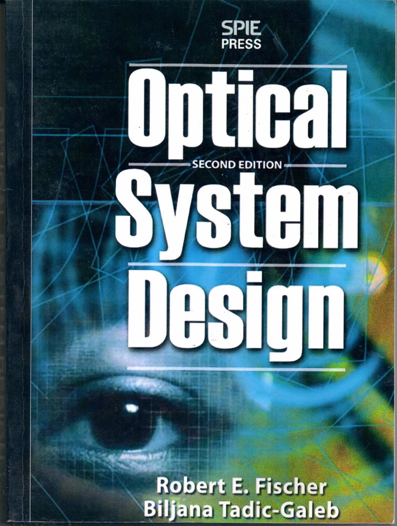کتاب دو جلدی افست optical system design اثر Robert E. Fischer  ناشر McGraw-Hill Professional 