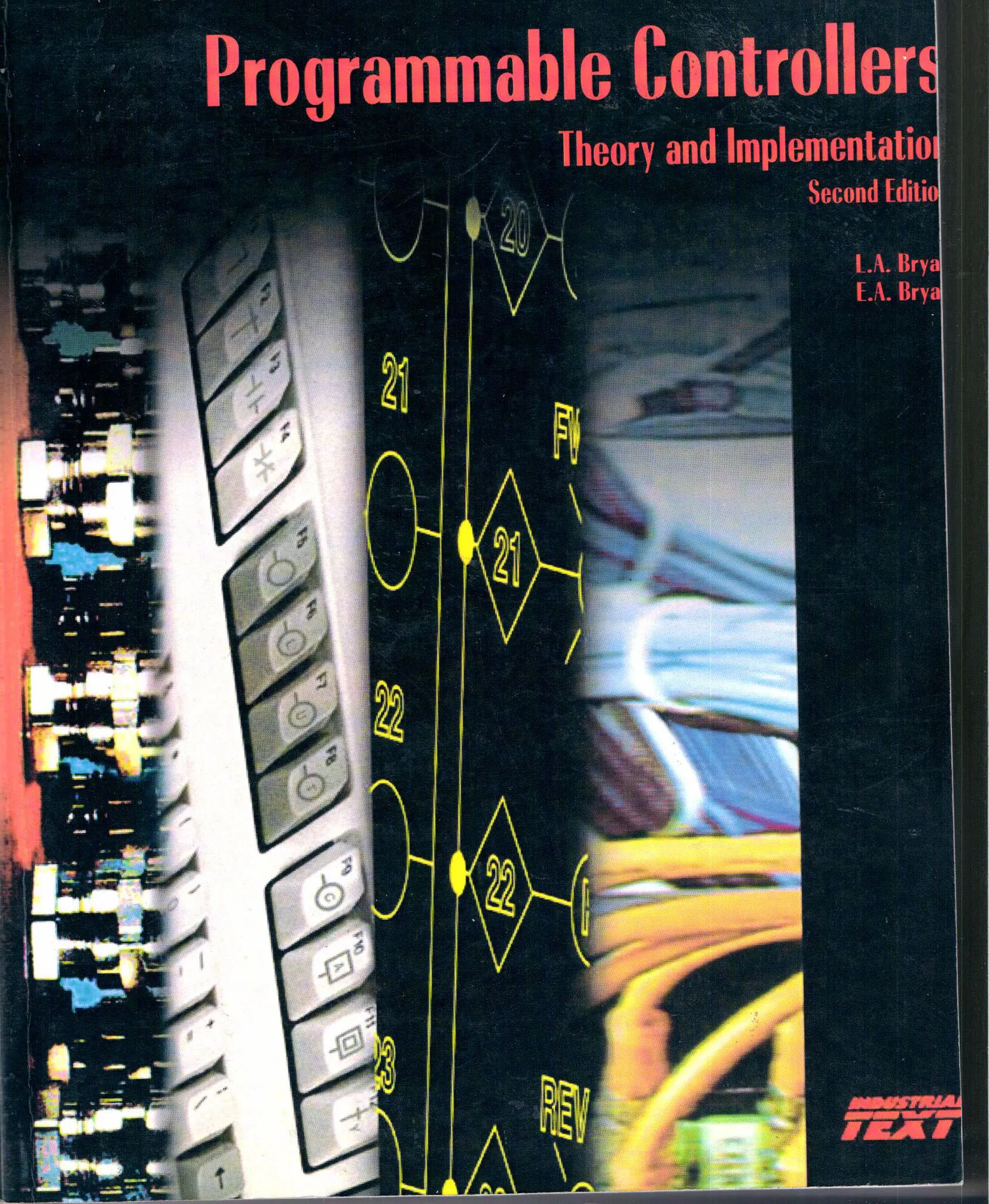 کتاب افست Programmable Controllers: Theory and Implementation اثر L. A. Bryan، E. A. Bryan ناشر