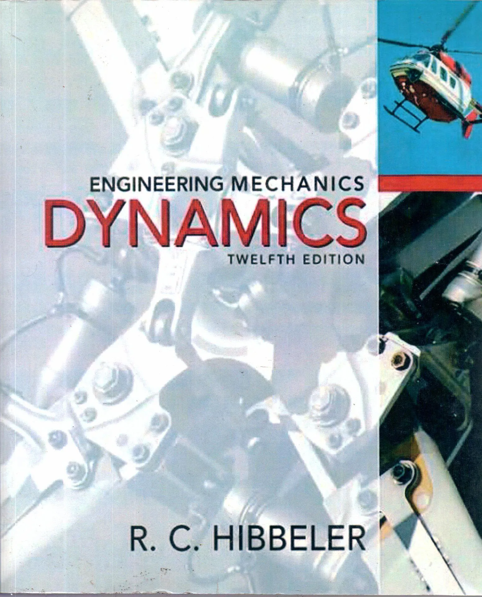 کتاب Engineering Mechanics: Dynamics (12th Edition) اثر Russell C. Hibbeler