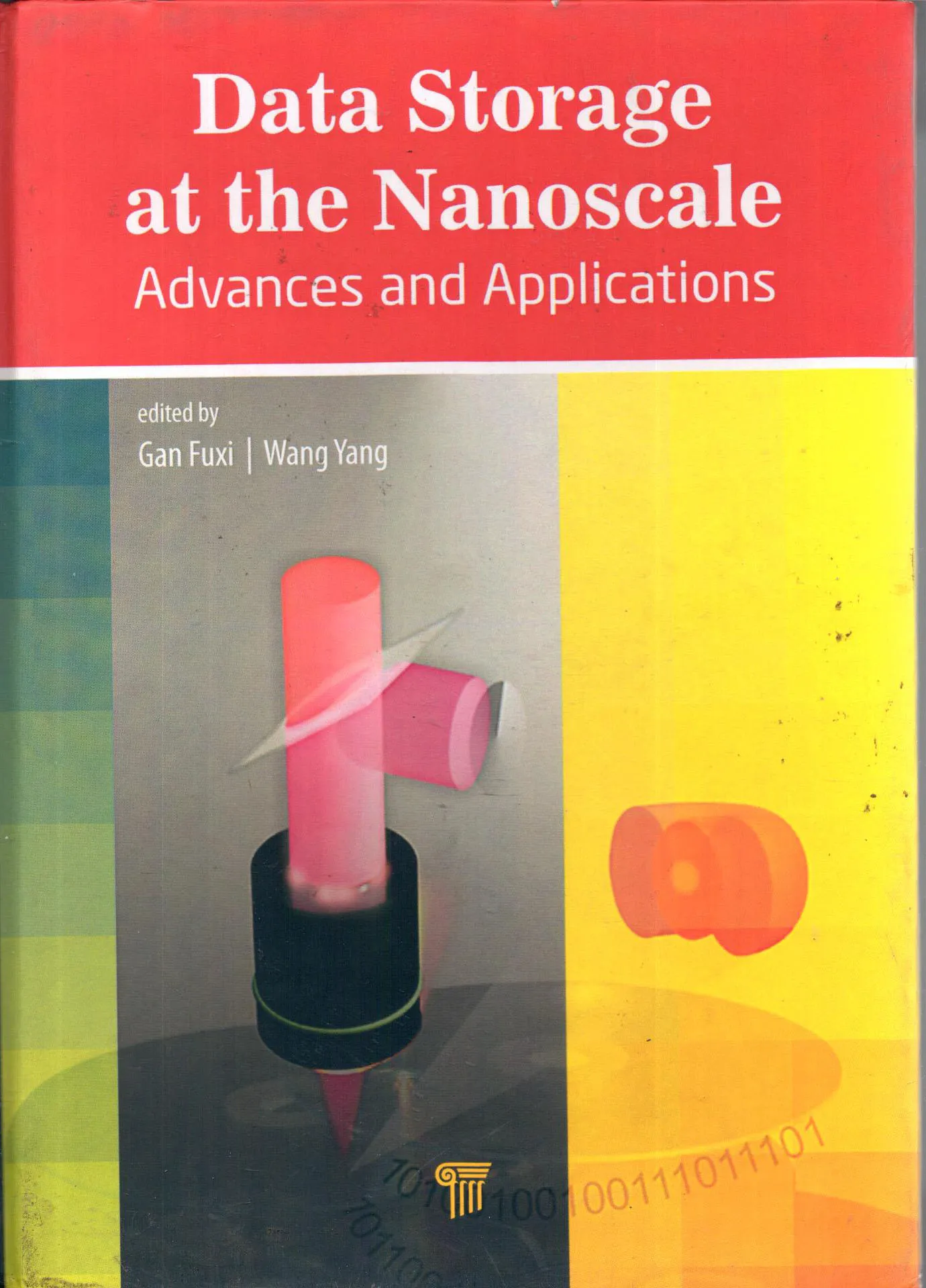 کتاب افست رنگی Data Storage at the Nanoscaleویراستاران Gan Fuxi، Wang YangناشرCRC Press