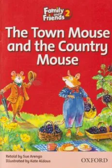 ریدر فامیلی (2) the town mouse and the country mouse اثر کتی آلدوس نشر جنگل