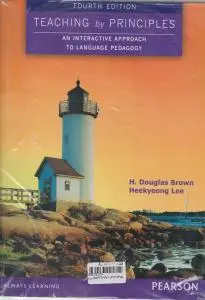 کتاب Teaching by Principles 4 th Edition اثر برون و لی