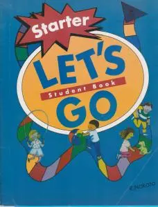 کتاب Lets Go Starter - Student Book,(لتس گو استارتر ورک بوک) اثر ناکاتا فریزر