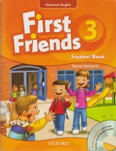 کتاب First friends 3 student book,(فرست فرندز 3 استیودنت بوک) اثر سوسن لنوزی