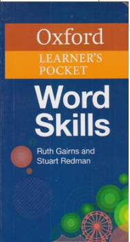 کتاب آکسفورد پاکت ورد اسکیل  OXFORD LEARNERS POCKET WORD SKILLD اثر راچ گارینز نشر جنگل