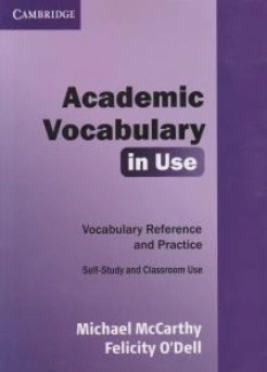 کتاب Academic Vocabulary in use , (آکادمیک وکبیولری این یوز) اثر Michael Mccarthy